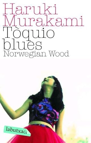 Imagen de archivo de Tquio Blues: Norwegian Wood (labutxaca) a la venta por RecicLibros