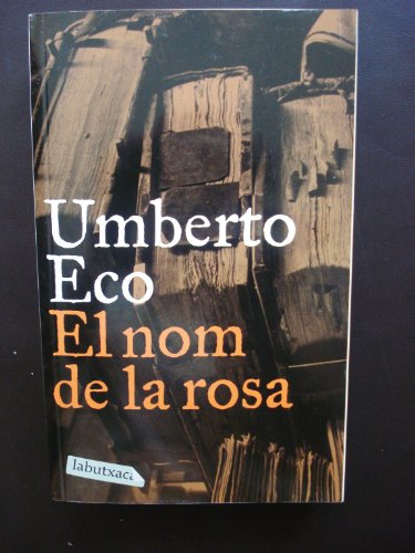 Stock image for El nom de la rosa RCS Libri S. P. A.; Eco, Umberto for sale by Iridium_Books