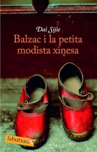 Stock image for Balzac i la petita modista xinesa for sale by WorldofBooks