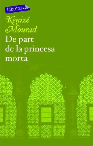 Stock image for De part de la princesa morta for sale by Ammareal