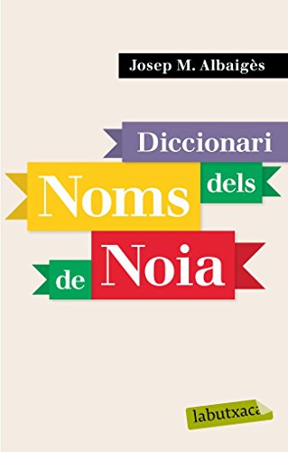 Beispielbild fr Diccionari dels noms de noia zum Verkauf von WorldofBooks