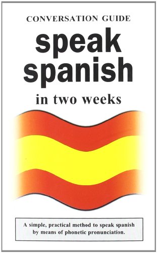 Imagen de archivo de SPEAK SPANISH a la venta por Librerias Prometeo y Proteo