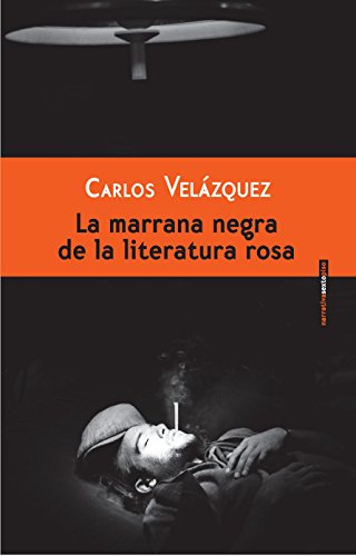9788496867741: Marrana Negra De La Literatura Ro (NARRATIVA SEXTO PISO)