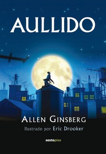 Stock image for Aullido (Sexto Piso Ilustrado) (Spanish Edition) for sale by Irish Booksellers
