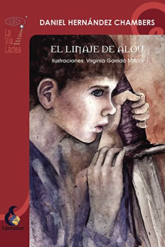 Beispielbild fr El linaje de Alou (La va Lctea, Band 4) zum Verkauf von medimops