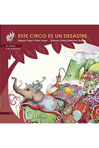 Este circo es un desastre - Villar Pinto, Miguel Angel