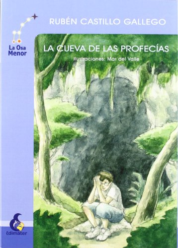 Beispielbild fr La Cueva de las Profecas zum Verkauf von Hamelyn