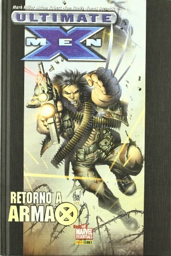 Imagen de archivo de ultimate x men retorno a arma ed panini tapa dura nuevoEd. 2008 a la venta por DMBeeBookstore