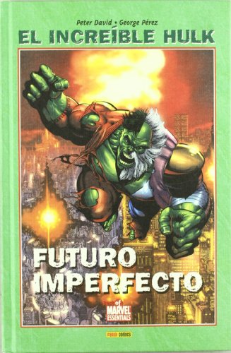 Imagen de archivo de El Increble Hulk, Futuro imperfecto a la venta por Iridium_Books