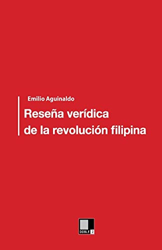 Imagen de archivo de Resea verdica de la Revolucin filipina (Spanish Edition) a la venta por Lucky's Textbooks