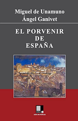 Stock image for El porvenir de Espaa (Spanish Edition) for sale by Lucky's Textbooks