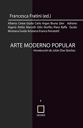 9788496875340: arte moderno popular: Volume 1 (Gegner)