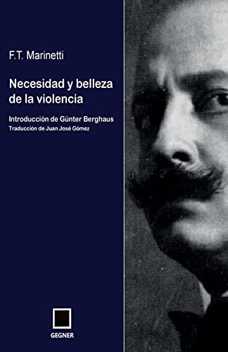 9788496875463: Necesidad y belleza de la violencia: Volume 6 (Gegner)