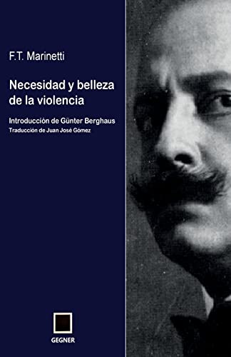 Stock image for Necesidad y belleza de la violencia (Gegner) (Spanish Edition) for sale by GF Books, Inc.