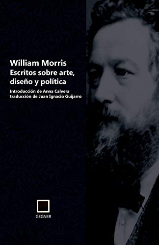 9788496875654: Escritos sobre arte, diseo y poltica: Volume 3 (Gegner)