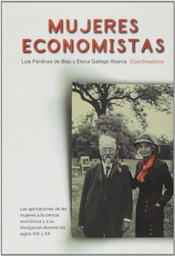 Imagen de archivo de Mujeres Economistas (Spanish Edition) a la venta por Revaluation Books