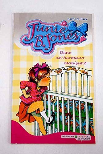 Stock image for Junie B. Jones Tiene Un Hermano Monsimo for sale by medimops
