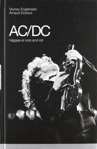 AC/DC. Hagase el rock and roll