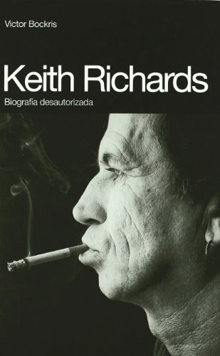 9788496879423: Keith Richards: Biografa desautorizada (MEMORIAS)