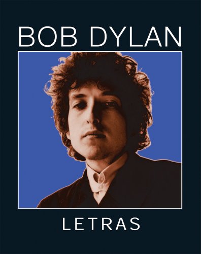 9788496879638: Bob Dylan. Letras 1962-2001 (POESIA)