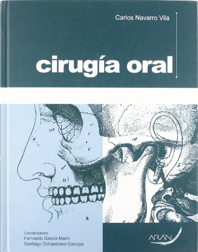 Imagen de archivo de CIRUGIA ORAL Garca-Marn, Fernando; Navarro a la venta por Iridium_Books