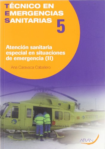 Imagen de archivo de Tes 5-ii Atencion Sanitaria Especialen Situacioens de Emergencias 2p a la venta por Hamelyn