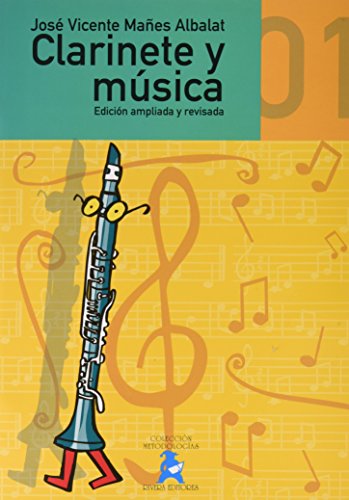 Imagen de archivo de Clarinete Y Musica Vol. 1 a la venta por Libreria Nuevo Siglo 21 SL