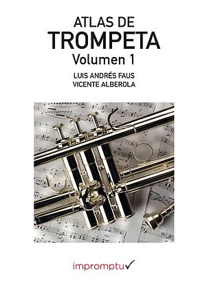 Imagen de archivo de Atlas De Trompeta Vol. 1 a la venta por Libreria Nuevo Siglo 21 SL