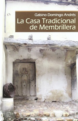 Stock image for Casa Tradicional De Membrillera, La for sale by Hilando Libros