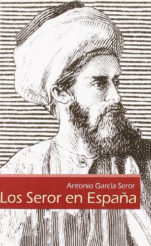 Stock image for Los Seror en Espaa for sale by Iridium_Books