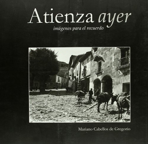 Imagen de archivo de ATIENZA AYER a la venta por Zilis Select Books