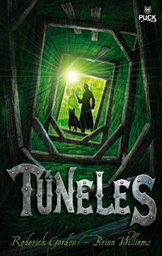 Stock image for TUNELES (Tunnels Books) (Spanish Edition) [Hardcover] by Gordon; Roderick for sale by Iridium_Books