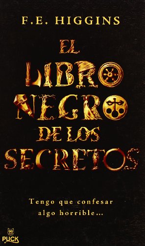 Imagen de archivo de El Libro Negro de los Secretos = The Black Book of Secrets a la venta por ThriftBooks-Dallas