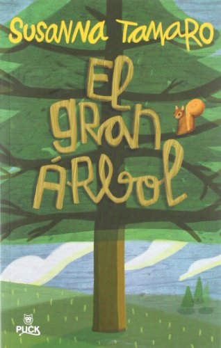 Stock image for El gran árbol (Spanish Edition) for sale by ThriftBooks-Dallas