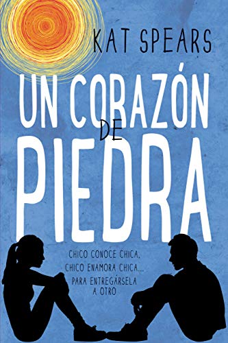 Imagen de archivo de Un corazn de piedra (Spanish Edition) a la venta por Friends of  Pima County Public Library