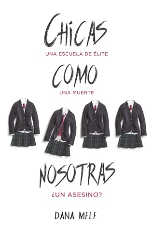 Beispielbild fr Chicas como nosotras (Spanish Edition) zum Verkauf von SecondSale