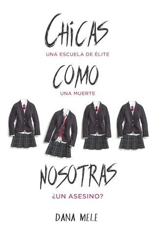 Stock image for Chicas como nosotras (Spanish Edition) for sale by SecondSale