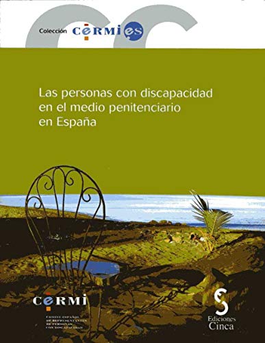 Imagen de archivo de Las Personas con Discapacidad en el Medio Penitenciario en Espaa + Cd a la venta por Hamelyn