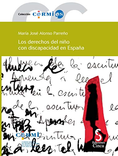 Los derechos del niño con discapacidad en España - Alonso Parreño, María José