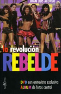 Stock image for Revolucion rebelde, la (+DVD) Alonso, Juan Luis for sale by Papiro y Papel