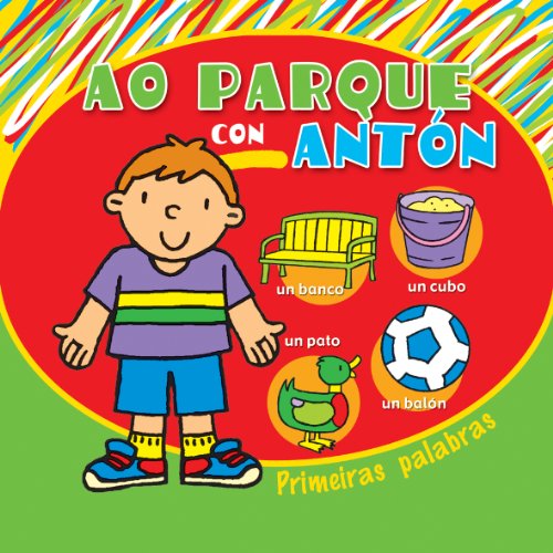 9788496893498: Ao parque con Antn (Infantil-Xuvenil)