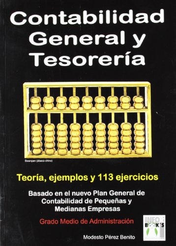 Imagen de archivo de Contabilidad general y tesoreria -teoria, ejemplos y 113 ejercicios a la venta por medimops