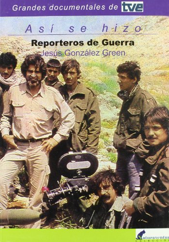 9788496899230: ASI SE HIZO-REPORTEROS DE GUERRA (NATURAVENTUR)