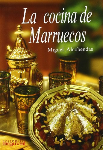 Beispielbild fr La cocina de Marruecos (Las cocinas del Mediterrneo, Band 1) zum Verkauf von medimops
