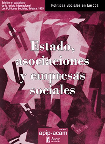 Imagen de archivo de ESTADO, ASOCIACIONES Y EMPRESAS SOCIALES a la venta por KALAMO LIBROS, S.L.