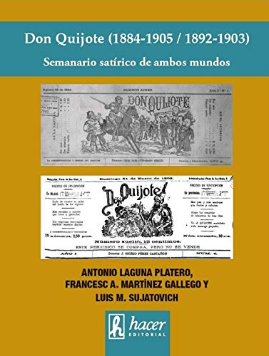9788496913615: Don Quijote (1884-1905 / 1892-1903): Semanario satrico de ambos mundos