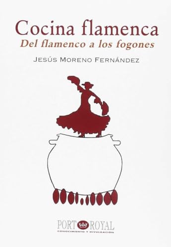 Stock image for Cocina flamenca. Del flamenco a los fogones for sale by WorldofBooks