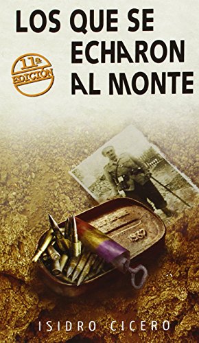 Stock image for Los que se echaron al monte for sale by Iridium_Books