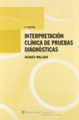 Beispielbild fr Interpretacion Clinica de Pruebas Diagnosticas/ Clinical Interpretation of Diagnastic Tests (Spanish Edition) zum Verkauf von GF Books, Inc.