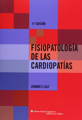 Imagen de archivo de Fisiopatologa de las enfermedades cardacas (Spanish Edition) a la venta por HPB-Red